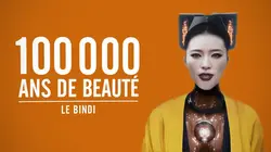 100.000 ans de beauté Le bindi