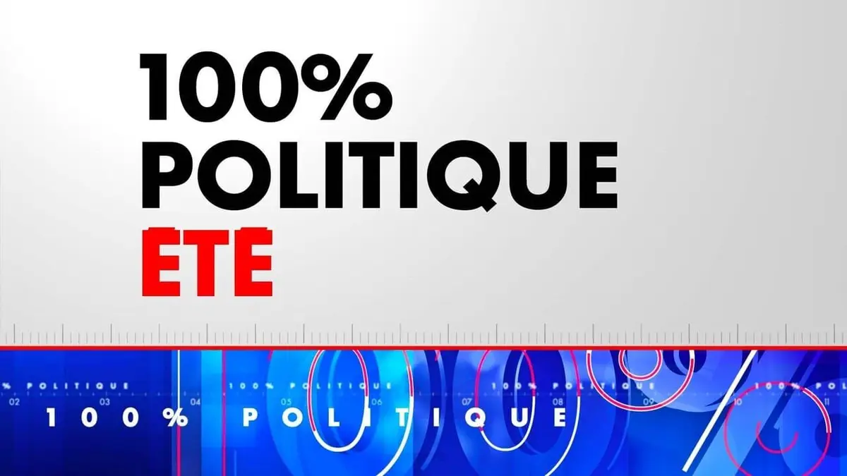 Visuel de 100% Politique Été 100% Politique Été