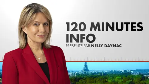 120 Minutes Info de CNEWS