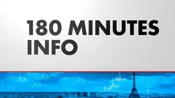 180 Minutes info de CNEWS