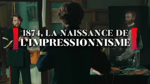 Audiences TV : 1874 : La naissance de l'Impressionnisme