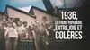 1936, le Front populaire : entre joie et colères