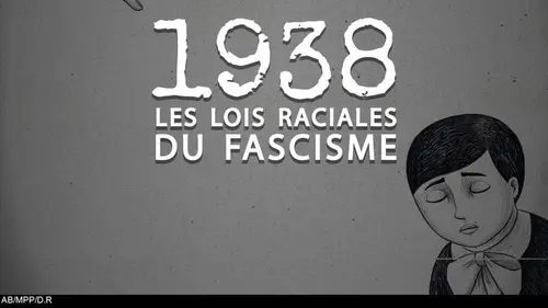 1938 : les lois raciales du fascisme