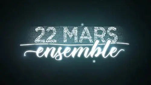 22 mars : Ensemble