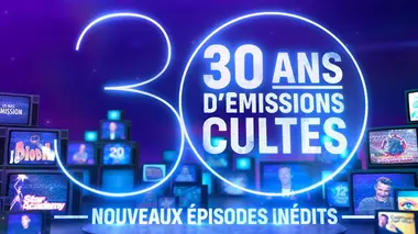 30 ans d'émissions cultes La saga des jeux TV