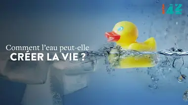 Comment l'eau peut-elle créer la vie ?