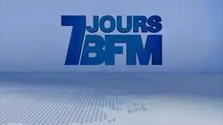 Sur BFM TV à 19h00 : 7 jours BFM