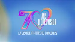 Visuel de 70 ans d'Eurovision : la grande histoire du concours