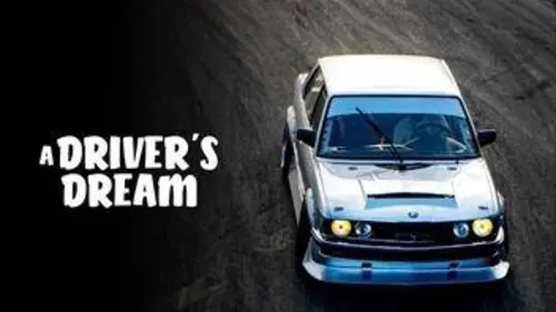 A Driver's Dream