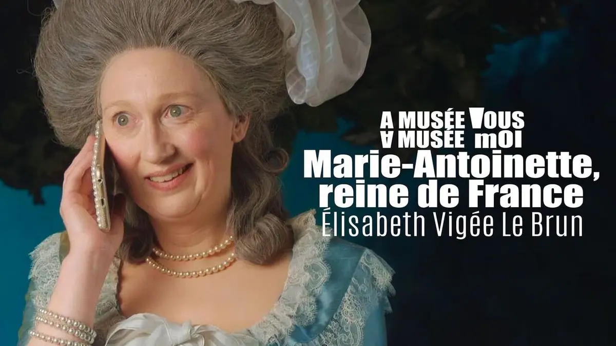 A Musée Vous, A Musée Moi S03E13 "Marie-Antoinette, reine de France", E. Vigée Le Brun : Au bal masqué