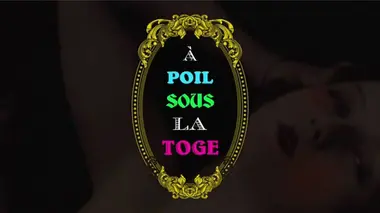 A poil sous la toge