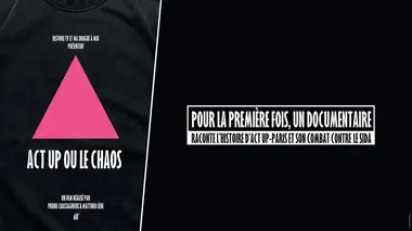 Act Up ou le chaos