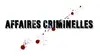 Affaires criminelles Alfredo Stranieri : L'assassin mythomane