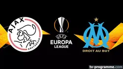 Ajax Amsterdam / Marseille