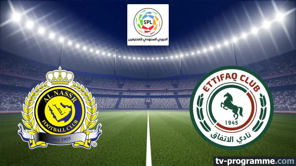 Al-Nassr / Al-Ettifaq Football Saudi Pro League 2024-2025