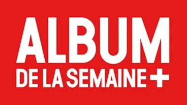 Album de la semaine +