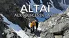 Altaï, aux sources de la vie