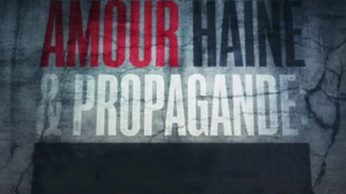 Amour, haine et propagande E05 La deuxième Guerre mondiale : l'horreur cachée