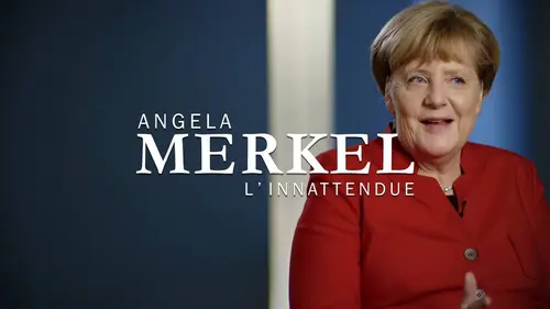 Angela Merkel l'inattendue