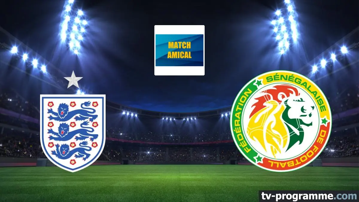 Angleterre / Sénégal Football Match amical international 2023-2025