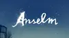 2023 • Anselm : Le bruit du temps ⭐ 4
