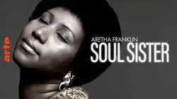 Aretha Franklin : Soul Sister