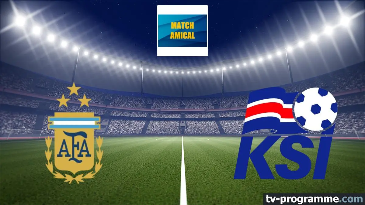 Argentine / Islande Football Match amical international 2026