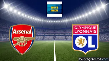 Arsenal / Lyon Football Match amical 2024