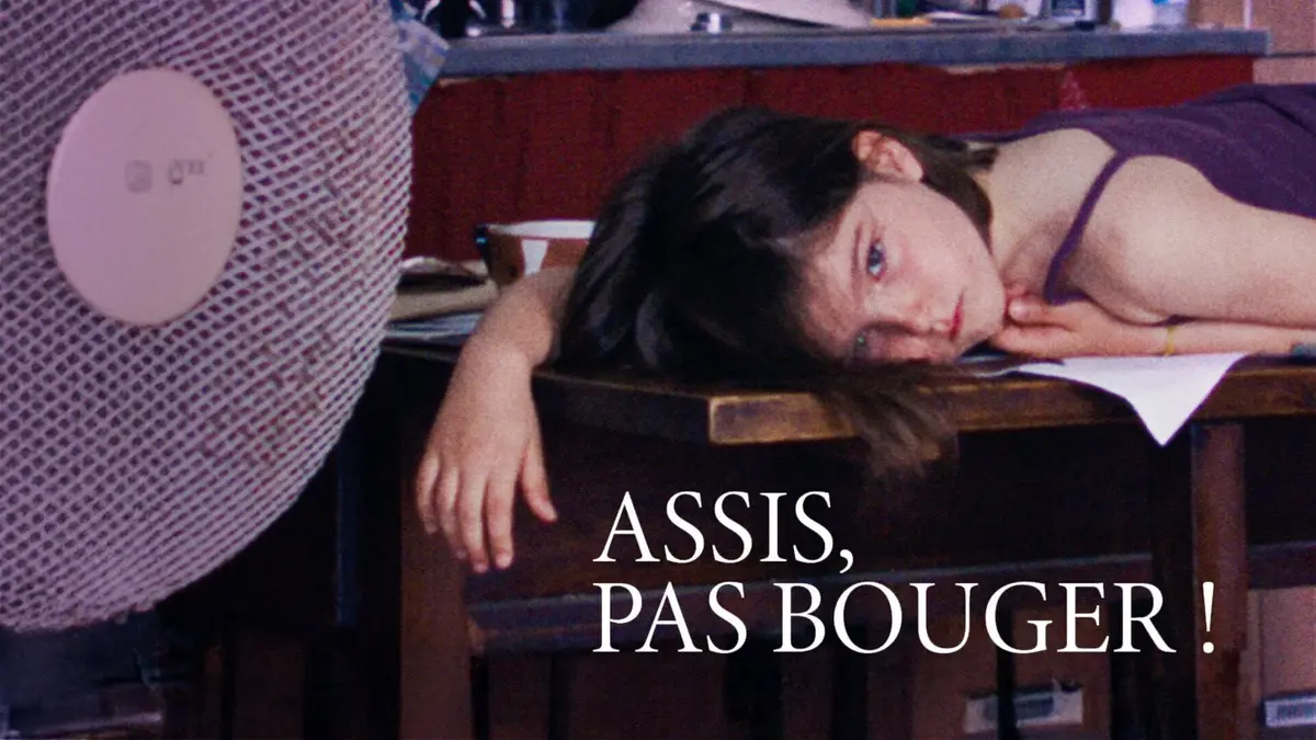 Assis, pas bouger !