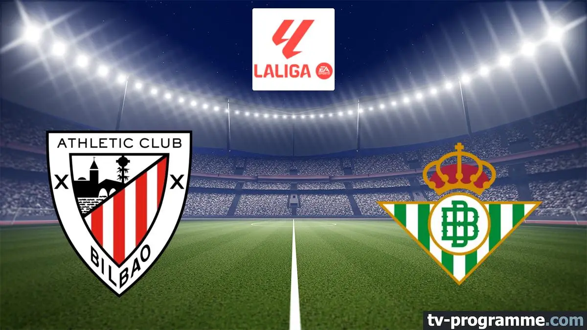 Athletic Bilbao / Betis Séville Football Liga 2025-2026