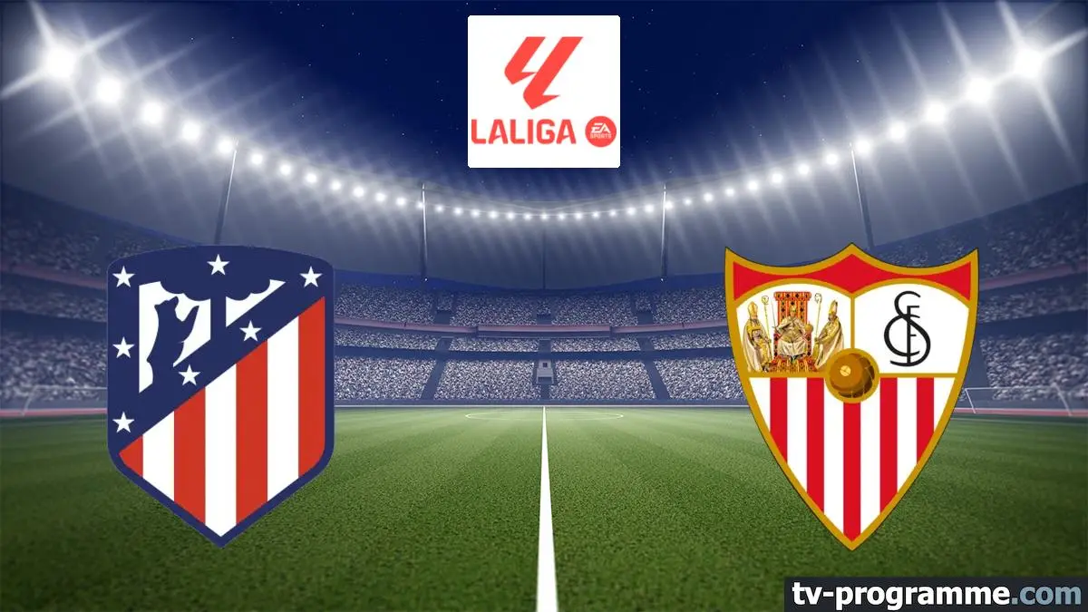 Atlético Madrid / FC Séville Football Liga 2024-2025