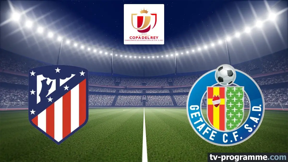 Atlético Madrid / Getafe Football Coupe d'Espagne 2024-2025
