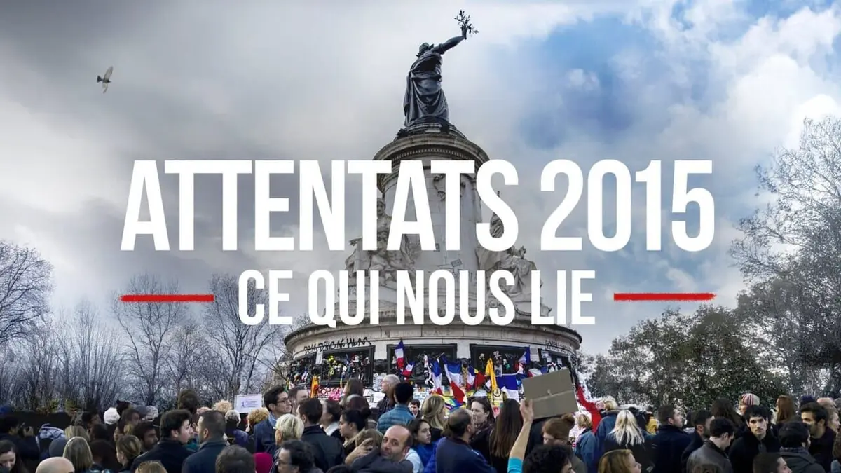 Attentats 2015, ce qui nous lie