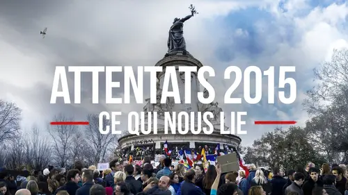 Attentats 2015, ce qui nous lie