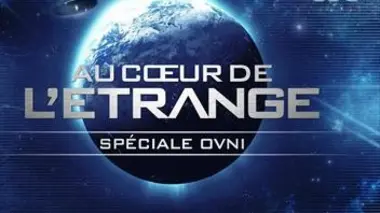 Au coeur de l'étrange