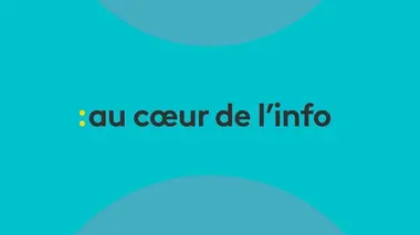 Au cœur de l'info