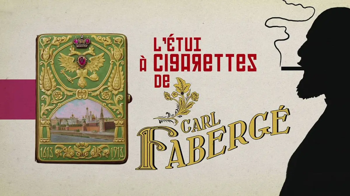 Au fil des enchères S01E05 L'étui à cigarettes de Carl Fabergé