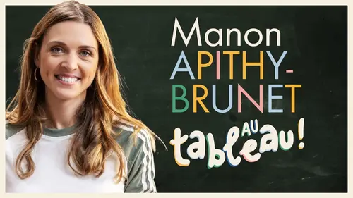 Au tableau ! S05E07 Manon Apithy-Brunet