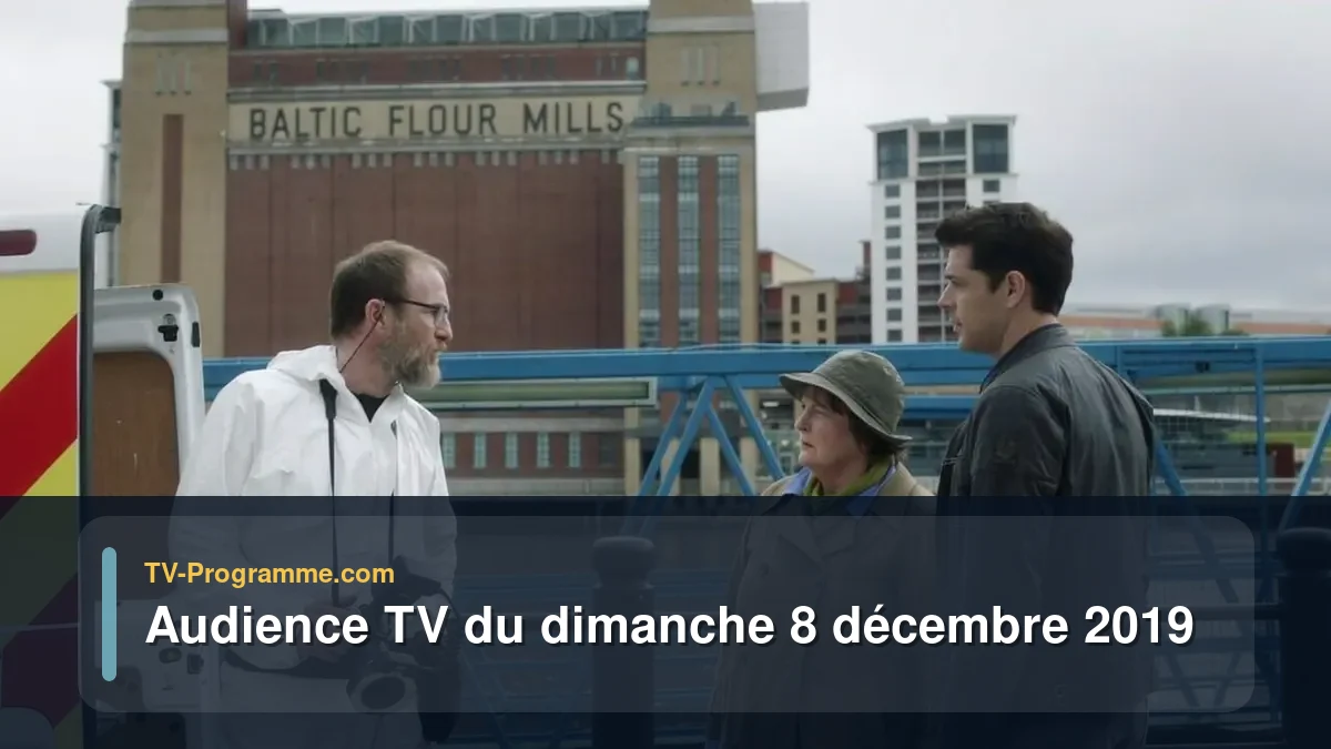 Audiences TV et audimat en prime time du Dimanche 8 décembre 2019