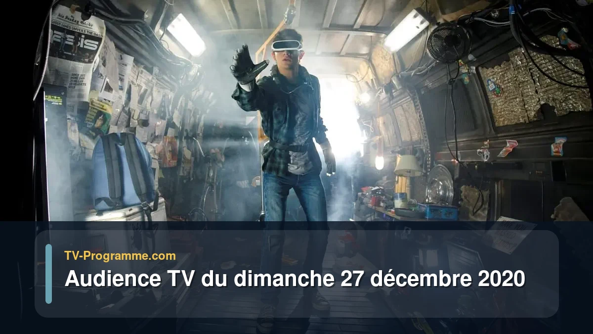 Audiences TV et audimat en prime time du Dimanche 27 décembre 2020