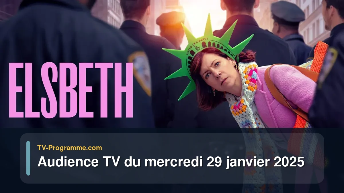 Audiences TV et audimat en prime time du Mercredi 29 janvier 2025