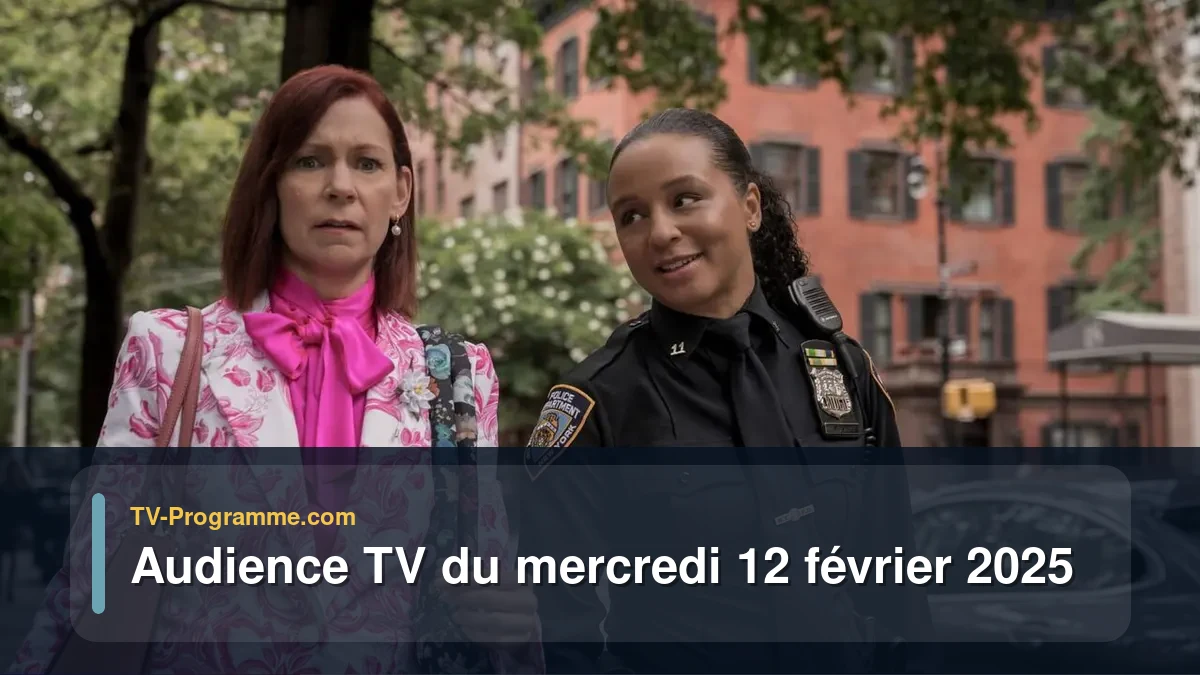 Audience TV du Mercredi 12 février 2025