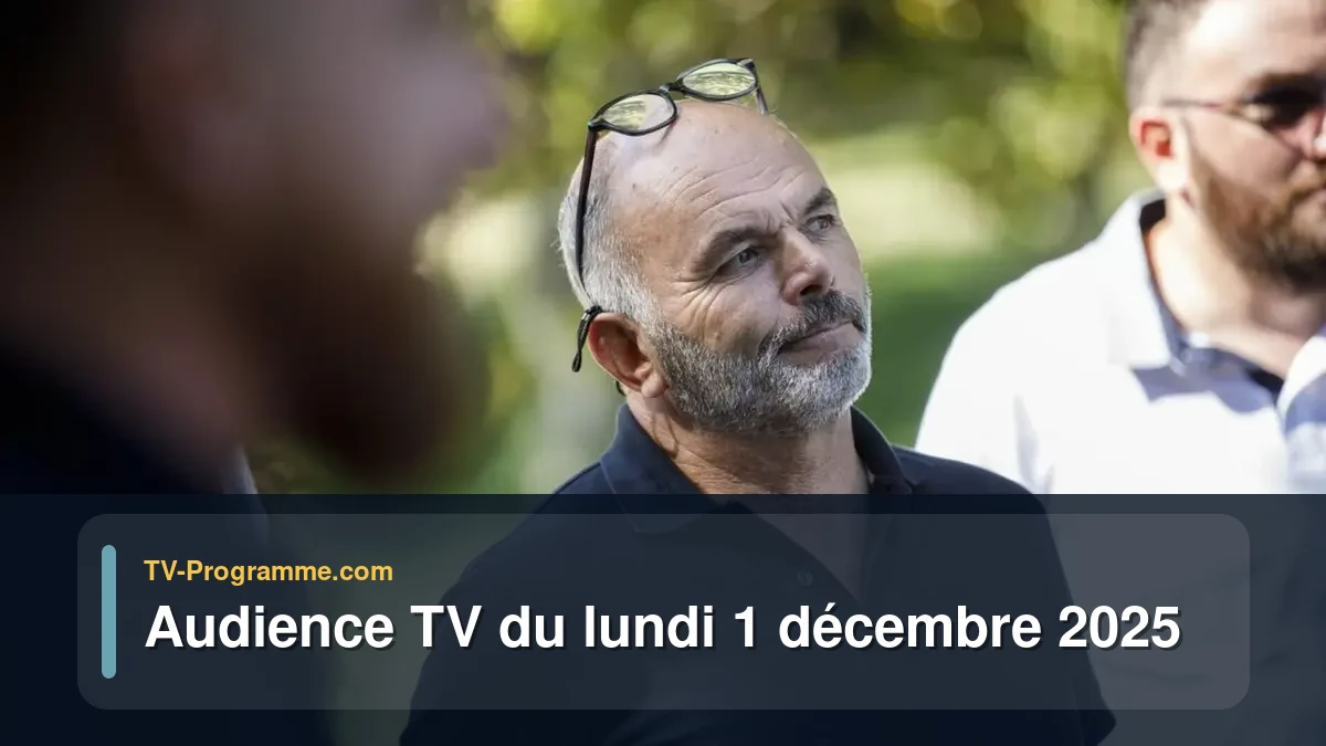 Audiences TV et audimat en prime time du Lundi 1 décembre 2025