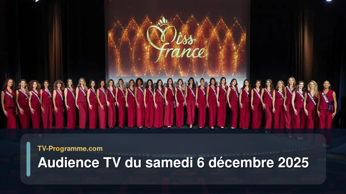 Audiences TV et audimat en prime time du Samedi 6 décembre 2025