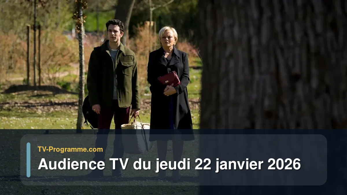 Audience TV du Jeudi 22 janvier 2026