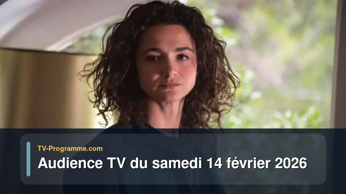 Audience TV du Samedi 14 février 2026