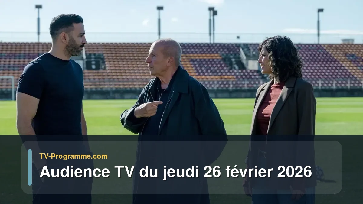 Audience TV du Jeudi 26 février 2026