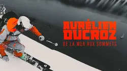 Aurélien Ducroz, de la mer aux sommets