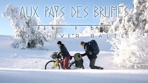 Aux pays des brumes, un hiver balte