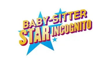 Baby-sitter : star incognito Emission 1 : Anaïs Delva / JB Shelmerdine / Keen'V